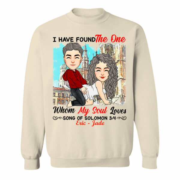 I Have Found The One Whom My Soul Loves Song Of Solomon 3:4 - Personalized Shirt For Couple - Image 7