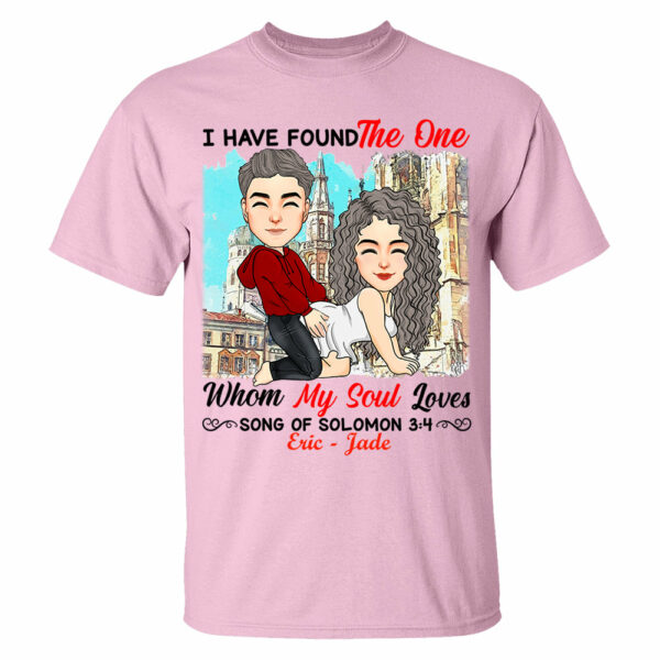 I Have Found The One Whom My Soul Loves Song Of Solomon 3:4 - Personalized Shirt For Couple - Image 5