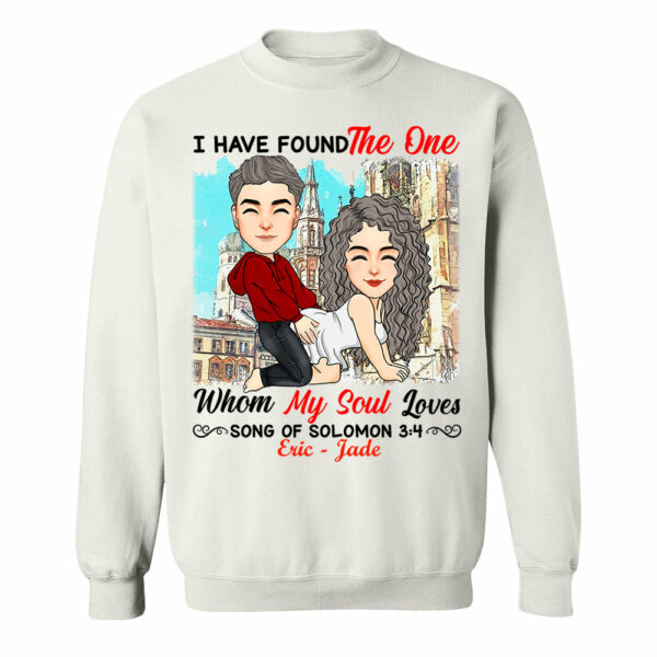 I Have Found The One Whom My Soul Loves Song Of Solomon 3:4 - Personalized Shirt For Couple - Image 6