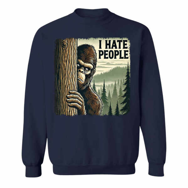 I Have People Funny Shirt For Bigfoot Lovers - Image 12