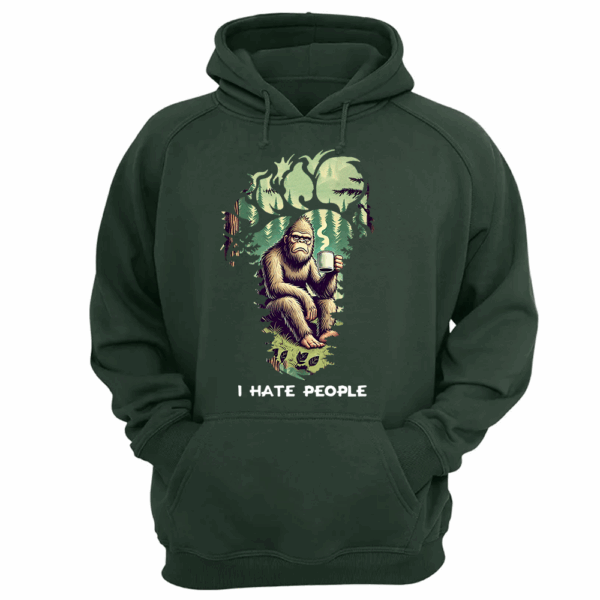 I Have People Funny Shirt For Bigfoot Lovers vr2 - Image 10