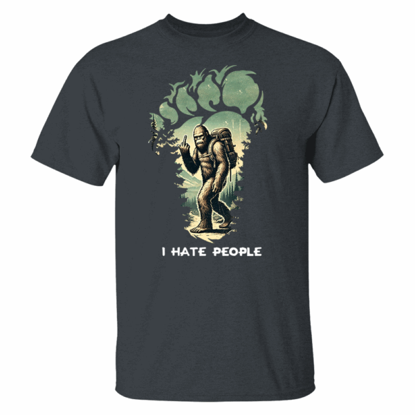 I Have People Funny Shirt For Bigfoot Lovers Vr3 - Image 11