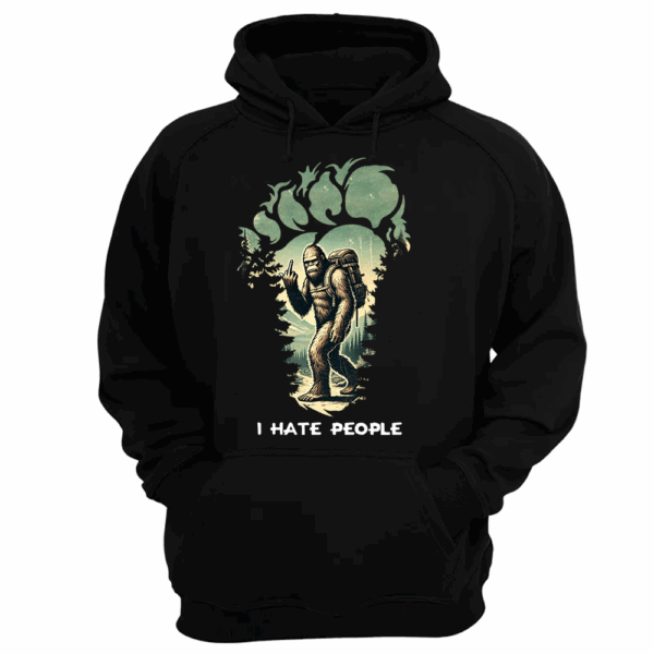 I Have People Funny Shirt For Bigfoot Lovers Vr3 - Image 4
