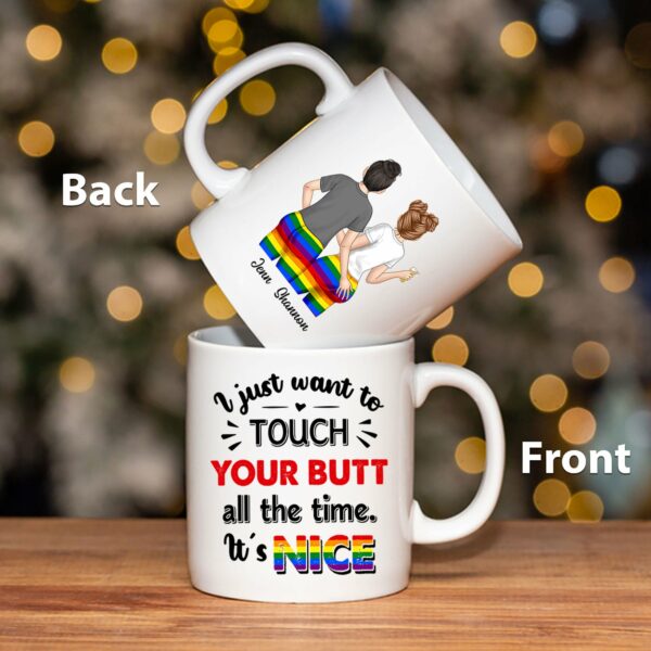 I Just Want To Touch Custom Mugs Gift For Lesbian Couple - Image 6