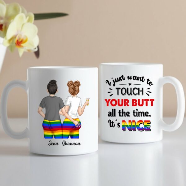 I Just Want To Touch Custom Mugs Gift For Lesbian Couple - Image 3