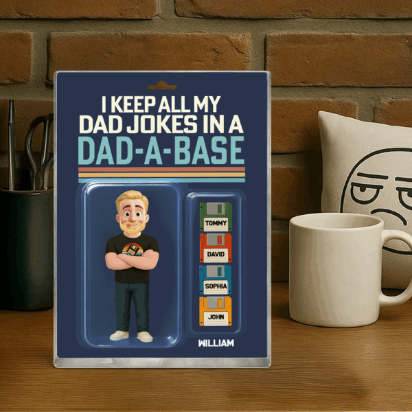 I Keep All My Dad Jokes In A Dad-A-Base, Personalized Acrylic Block Plaque, Funny Father's Day Gift T1807 - Image 3