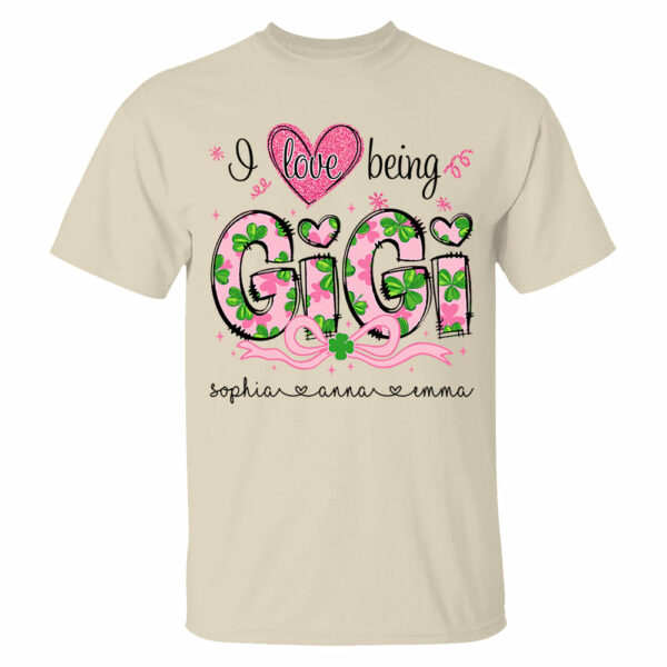 I Love Being Gigi Shirt - Personalized Lucky Shirt For Grandma Mimi Gigi NA04 - Image 5