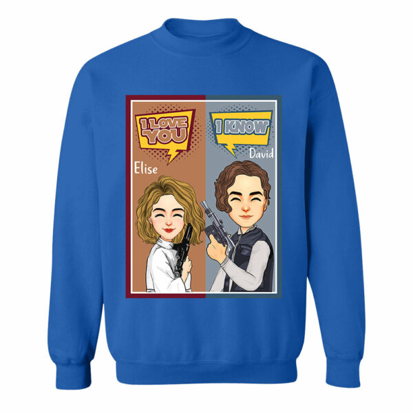 I Love You I Know - Personalized Shirt For Couple - Image 13