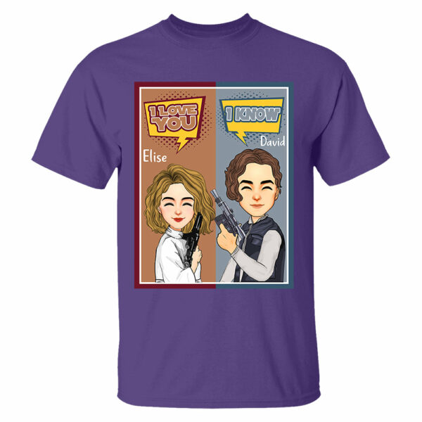 I Love You I Know - Personalized Shirt For Couple - Image 5