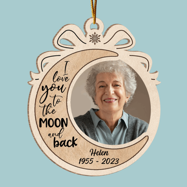I Love You To The Moon And Back Personalized Wooden Ornament - Image 4