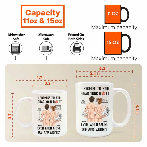 I Promise To Still Grab Your Butt - Personalized Mug - Image 6