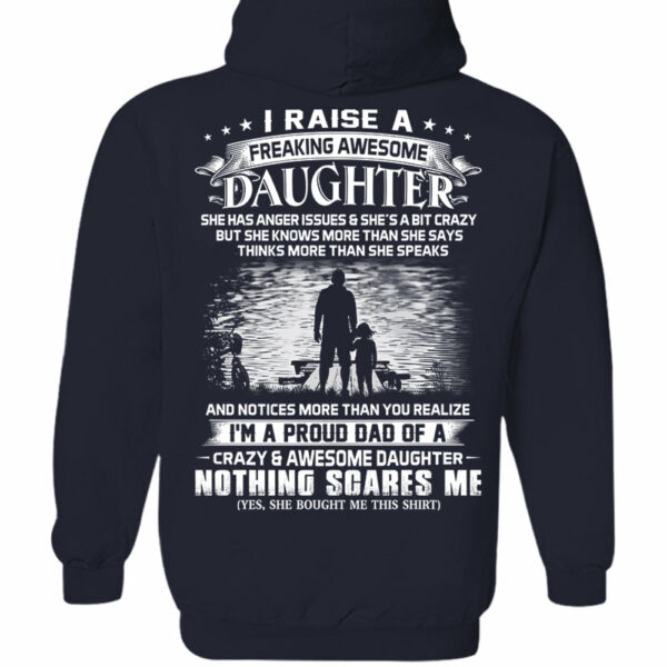 I Raise A Freakin' Awesome Daughter Shirt Perfect Gift For Dad - Image 9