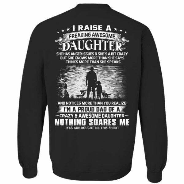 I Raise A Freakin' Awesome Daughter Shirt Perfect Gift For Dad - Image 5