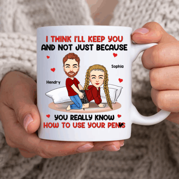 I Think I'll Keep You - Couple Personalized Custom Mug - Gift For Husband Wife, Anniversary - Image 4