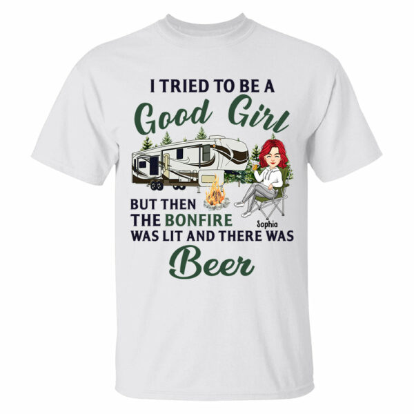 I Tried To Be A Good Girl - Camping For Life - Custom Shirt For Traveling Lovers NA04 - Image 2
