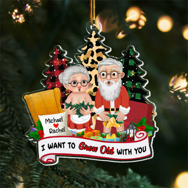 I Want To Grow Old With You - Customized Christmas Ornament For Couple