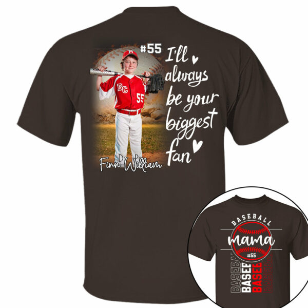 I Will Always Be Your Biggest Fan - Personalized Shirt For Mom, Family Member - Image 4