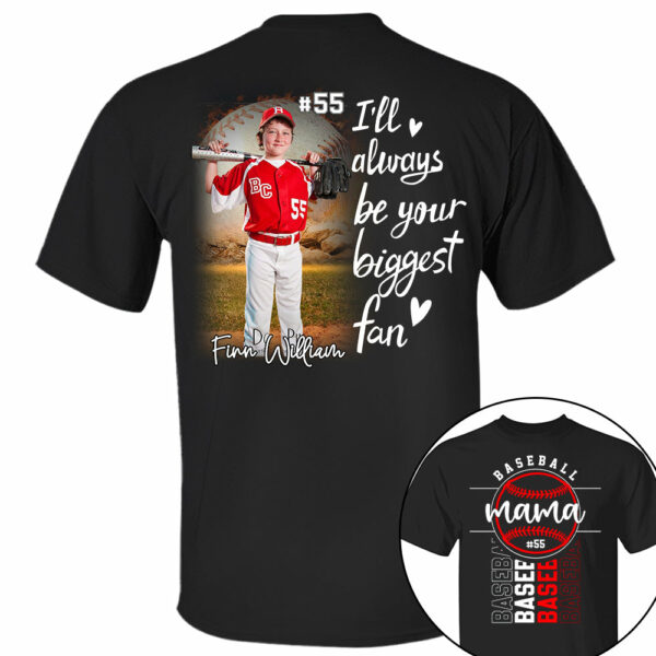 I Will Always Be Your Biggest Fan - Personalized Shirt For Mom, Family Member - Image 2