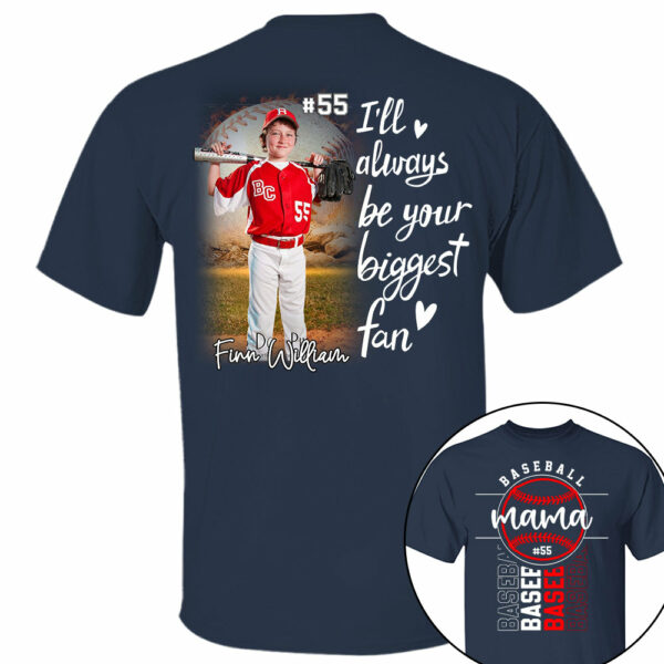 I Will Always Be Your Biggest Fan - Personalized Shirt For Mom, Family Member - Image 3