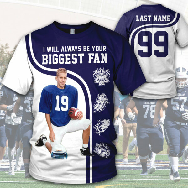 I Will Always Be Your Biggest Fan Custom All Over Print Shirt Gift For Football Mom Football Lovers H2511 - Image 2