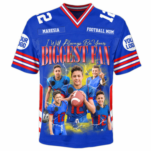 I Will Always Be Your Biggest Fan Football Jersey Shirt Gift For Football Mom Football Dad Game Day Shirt H2511 - Image 4