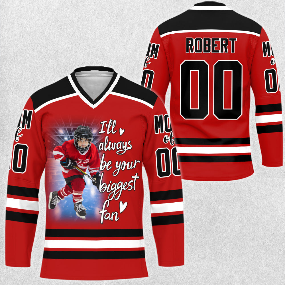 I Will Always Be Your Biggest Fan Hockey Jersey Shirt Gift For Hockey Lovers Hockey Mom Family Fan H2511
