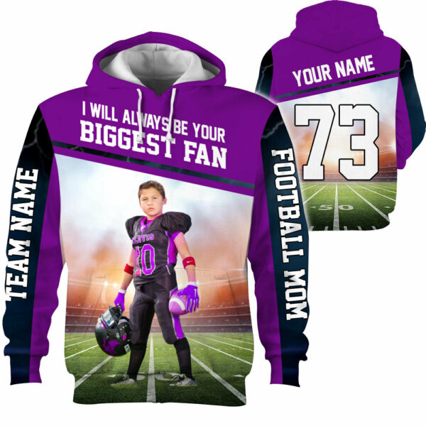 I Will Always Be Your Biggest Fan Personalized All Over Print Shirt For Football Mom Grandma Sport Family K1702 - Image 3