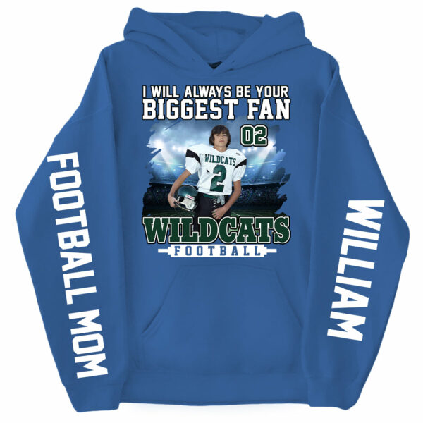 I Will Always Be Your Biggest Fan Personalized Shirts For Football Mom Grandma Sport Family - Image 11