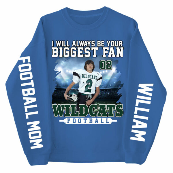 I Will Always Be Your Biggest Fan Personalized Shirts For Football Mom Grandma Sport Family - Image 4