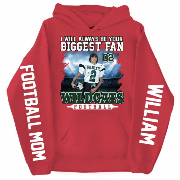 I Will Always Be Your Biggest Fan Personalized Shirts For Football Mom Grandma Sport Family - Image 10