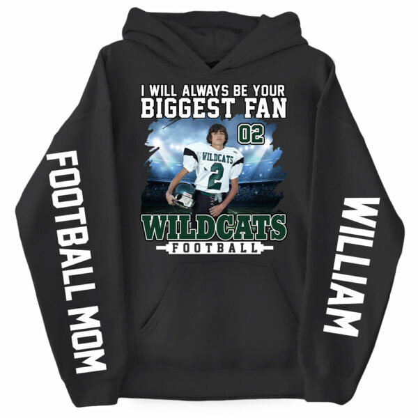 I Will Always Be Your Biggest Fan Personalized Shirts For Football Mom Grandma Sport Family - Image 7