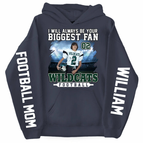 I Will Always Be Your Biggest Fan Personalized Shirts For Football Mom Grandma Sport Family - Image 8