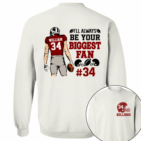 I'll Always Be Your Biggest Fan Personalized Cheer Football Shirt - Image 2