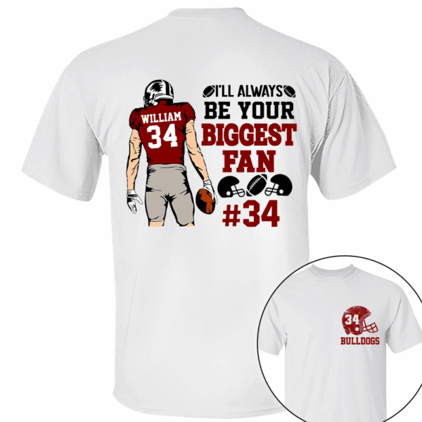 I'll Always Be Your Biggest Fan Personalized Cheer Football Shirt - Image 5