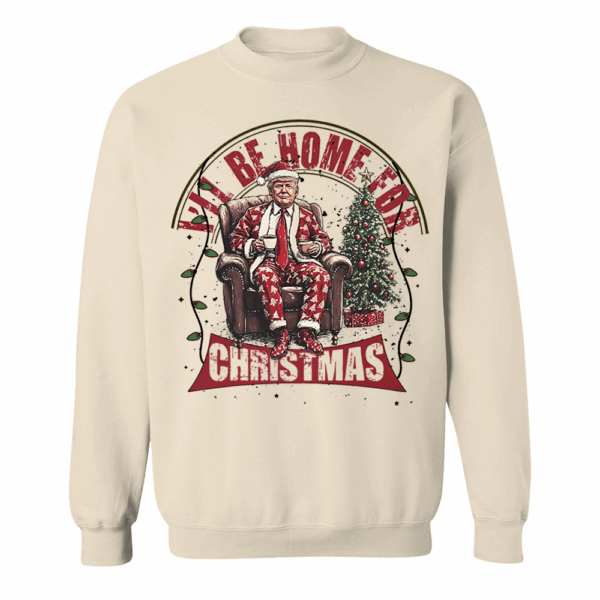 I'll Be Home for Christmas Shirts - Image 3