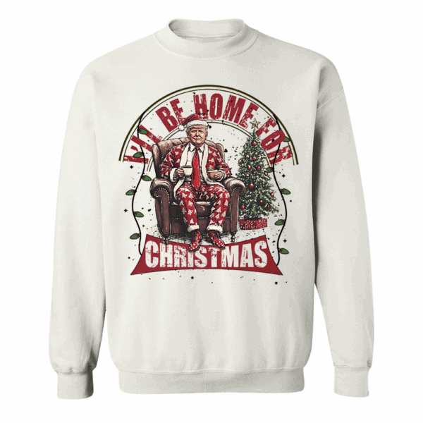 I'll Be Home for Christmas Shirts - Image 2