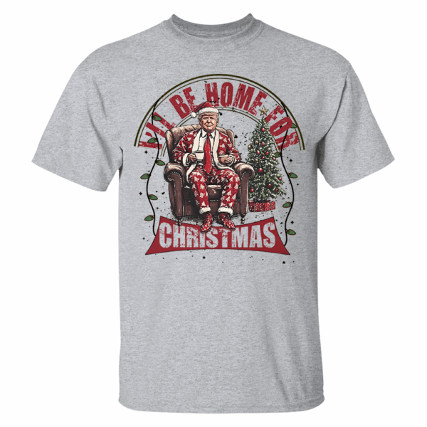 I'll Be Home for Christmas Shirts - Image 8