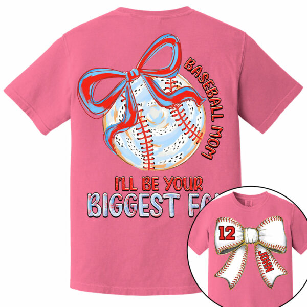 I'll Be Your Biggest Fan - Baseball Mom Shirt, Personalized Baseball Shirt, Gift For Baseball Lover A2110 - Image 10