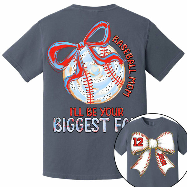 I'll Be Your Biggest Fan - Baseball Mom Shirt, Personalized Baseball Shirt, Gift For Baseball Lover A2110 - Image 12