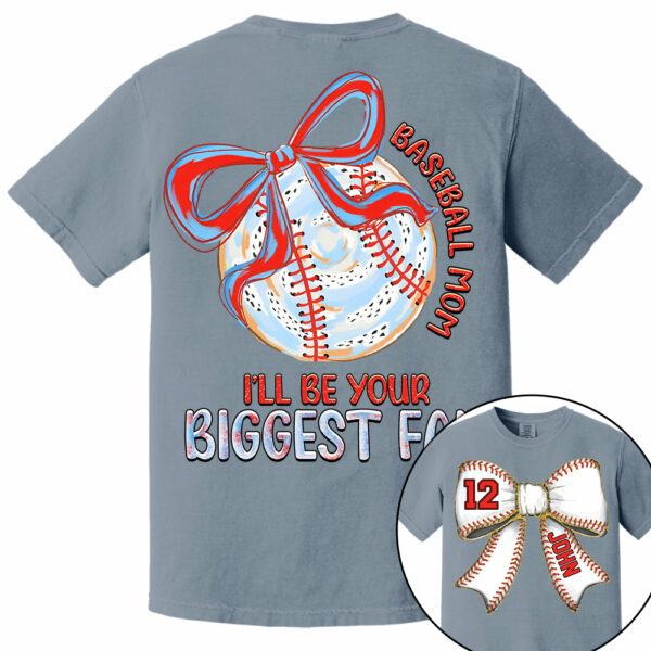 I'll Be Your Biggest Fan - Baseball Mom Shirt, Personalized Baseball Shirt, Gift For Baseball Lover A2110 - Image 9