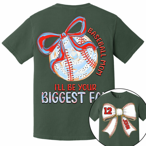 I'll Be Your Biggest Fan - Baseball Mom Shirt, Personalized Baseball Shirt, Gift For Baseball Lover A2110 - Image 13