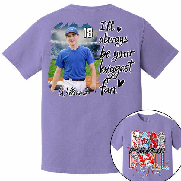I'll Be Your Biggest Fan - Personalize Baseball Shirt Gift for Baseball Mom Tu24 - Image 13