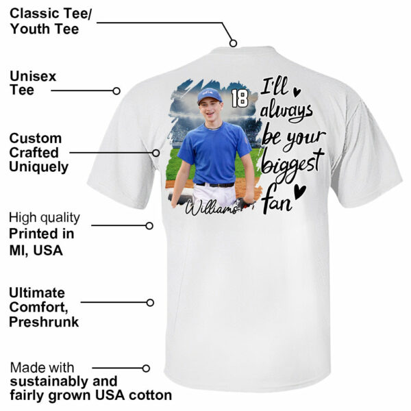I'll Be Your Biggest Fan - Personalize Baseball Shirt Gift for Baseball Mom Tu24 - Image 2