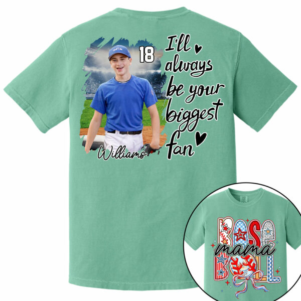 I'll Be Your Biggest Fan - Personalize Baseball Shirt Gift for Baseball Mom Tu24 - Image 14