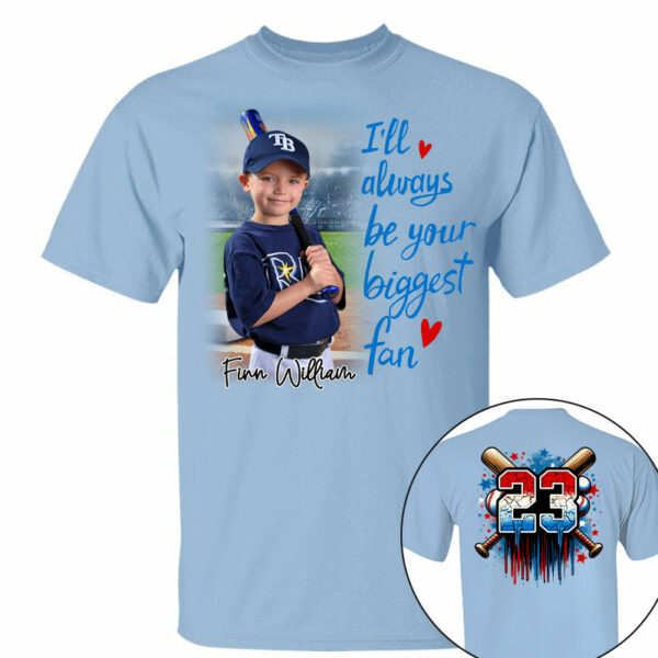 I'll Be Your Biggest Fan, Custom Photo Baseball Shirt, Baseball Mom Shirt A2110 - Image 8
