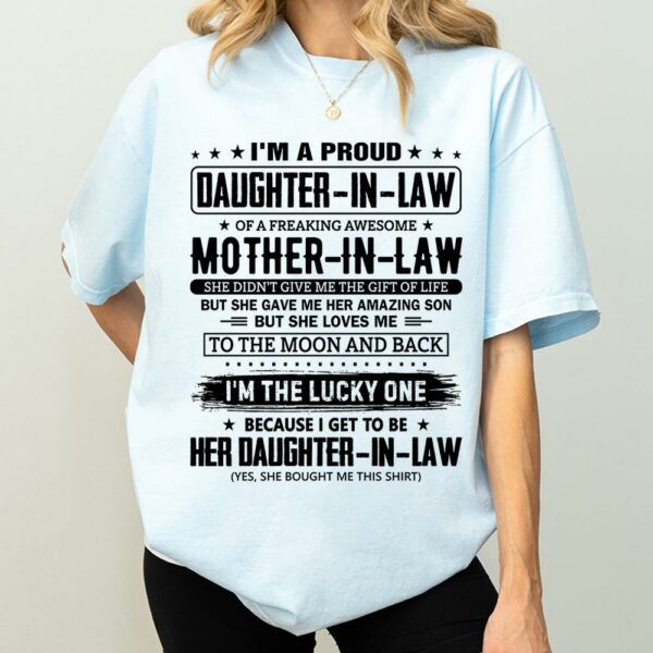 I'm A Proud Daughter-In-Law Of A Freaking Awesome Mother-In-Law Shirt Perfect Gift For Daughter-In-Law - Image 4