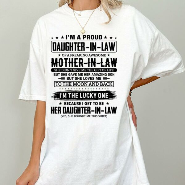 I'm A Proud Daughter-In-Law Of A Freaking Awesome Mother-In-Law Shirt Perfect Gift For Daughter-In-Law - Image 2