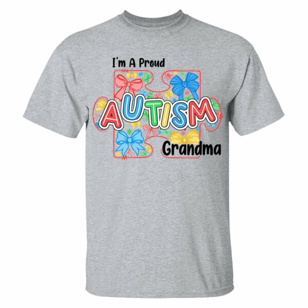 Im A Proud Grandma Love Heart Autism Awareness Puzzle Autism - Personalized Shirts - Image 7