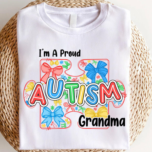 Im A Proud Grandma Love Heart Autism Awareness Puzzle Autism - Personalized Shirts