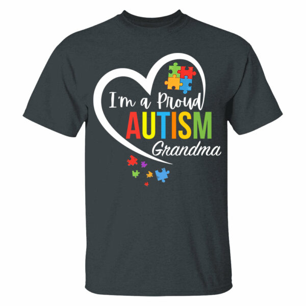 Im A Proud Grandma Love Heart Autism Awareness Puzzle Autism - Personalized Shirts - Image 6
